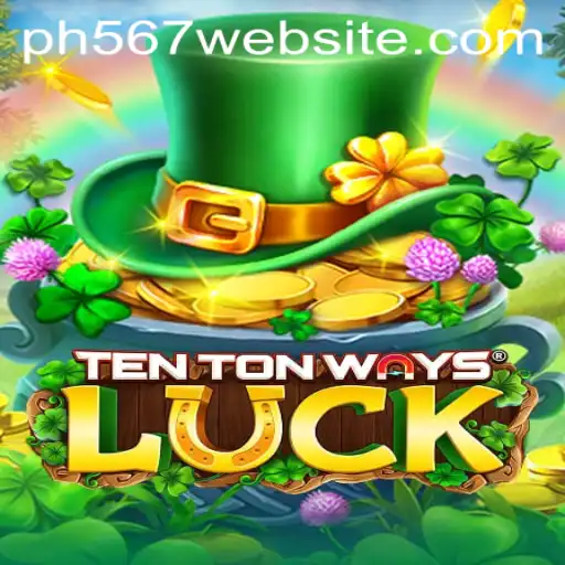 Exploring TenTonWaysLuck: A Fascinating Journey into Chance and Strategy